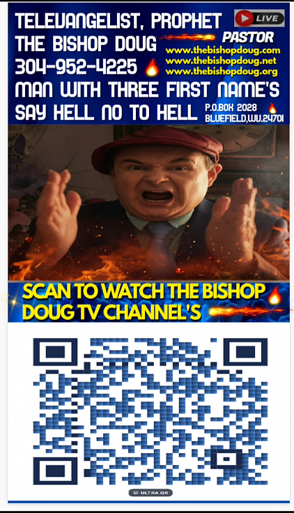 SCAN QR BARCODE LINK TO THE BISHOP DOUG TV CHANNEL'S